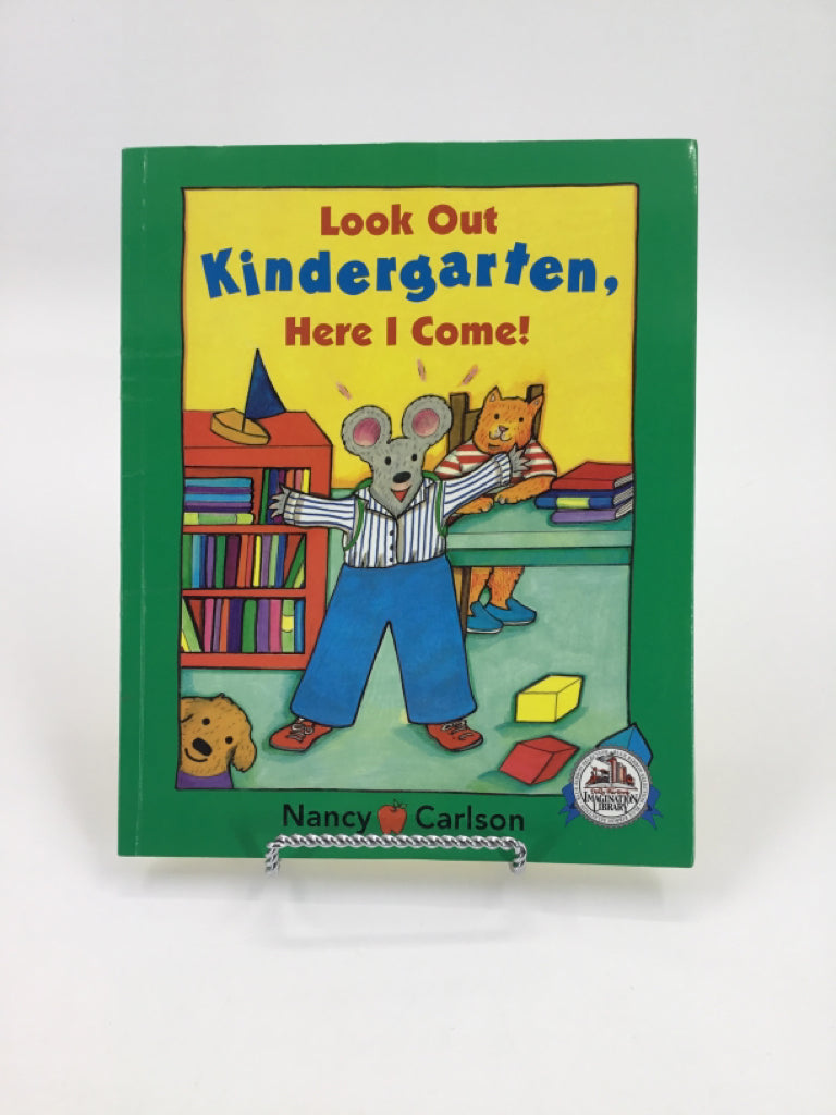 Look Out Kindergarten, Here I Come! Paper Back Book