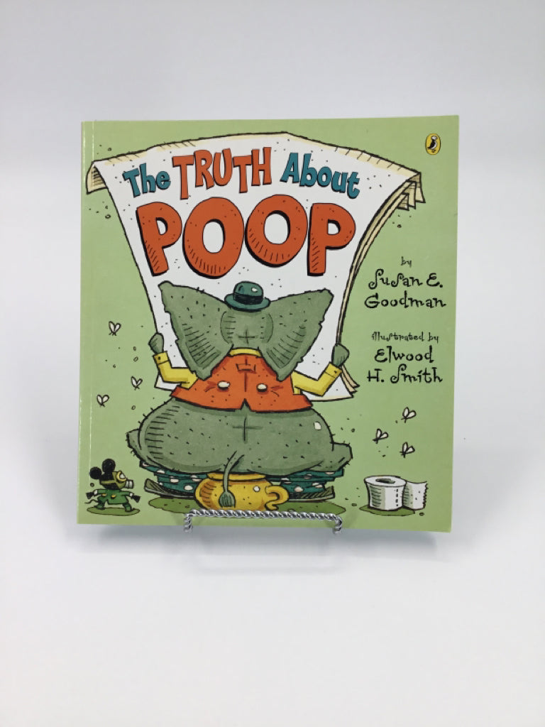 The Truth About Poop Paperback Book
