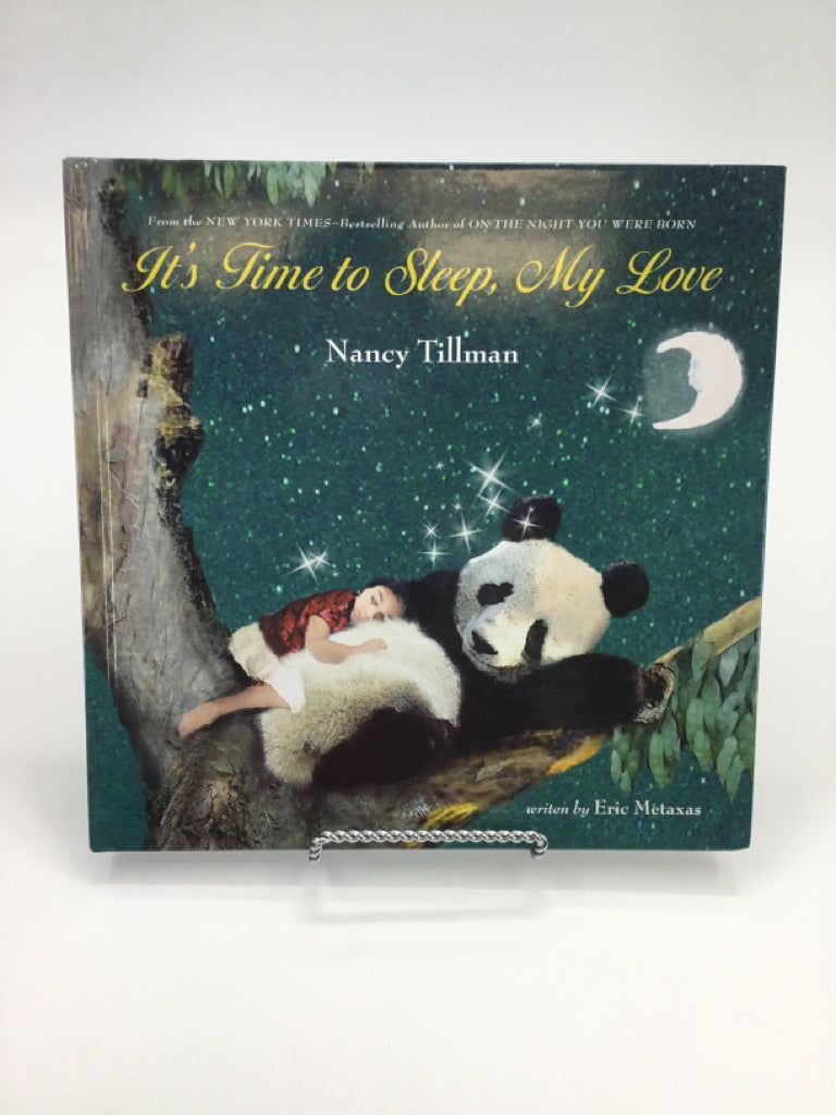 It's Time to Sleep, My Love Hardback Book