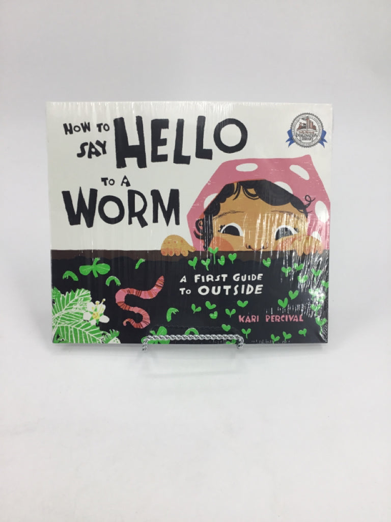 How to Say Hello to a Worm Paperback Book