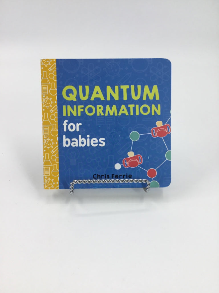 Quantum Information for babies board Book