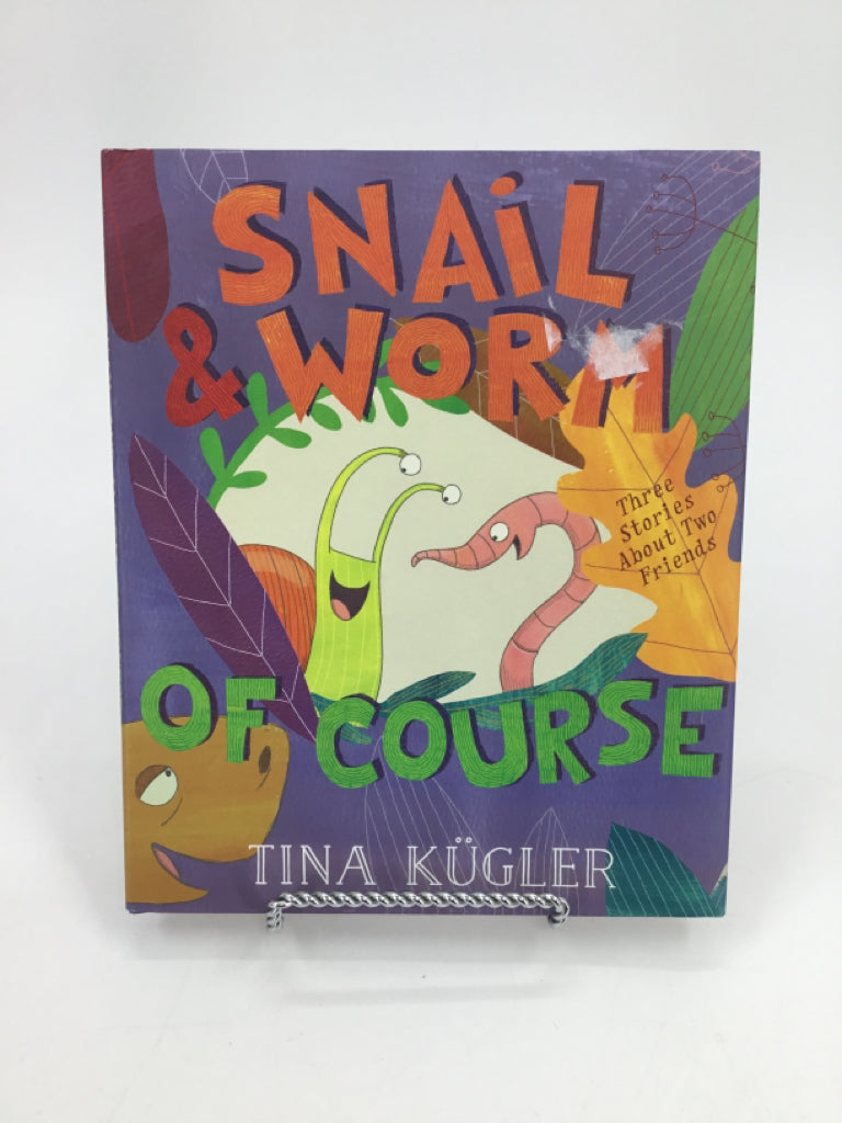 Snail & Worm Of Course Hardback Book
