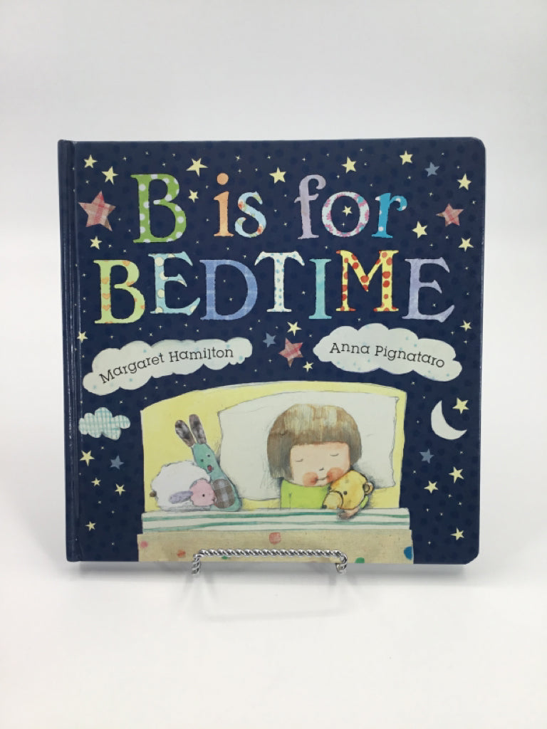 B is for Bedtime Hardback Book
