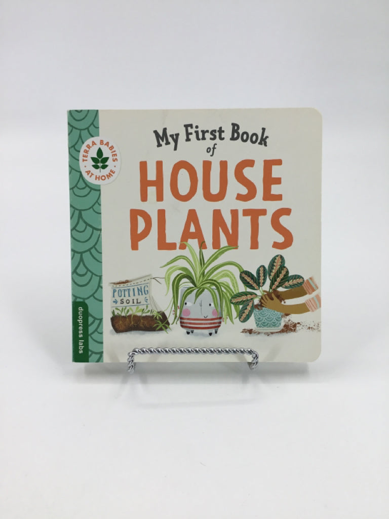 My First Book of House Plants boardbook Book