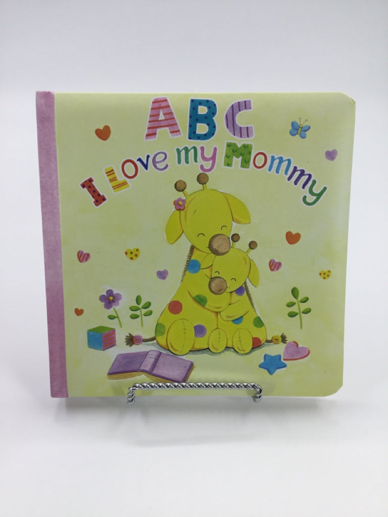 ABC I Love My Mommy Board Book