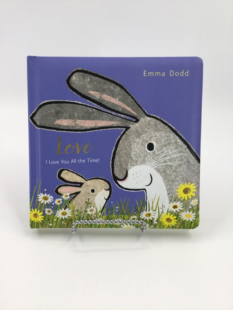 LOVE I Love You All The Time Board Book