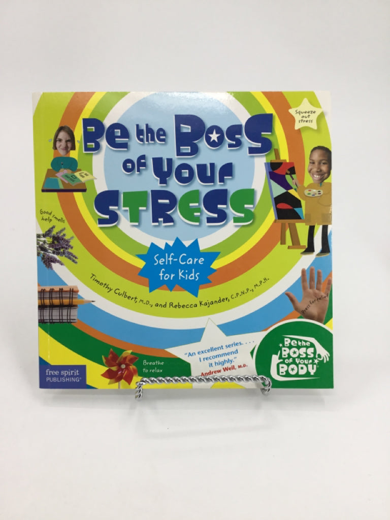 Be the Boss of Your Stress Paperback Book