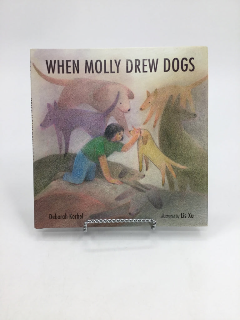 When Molly Drew Dogs Hardback Book