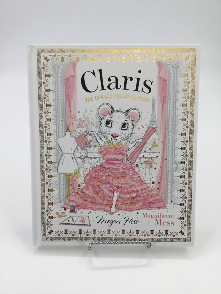 Claris: Magnificent Mess Hardback Book