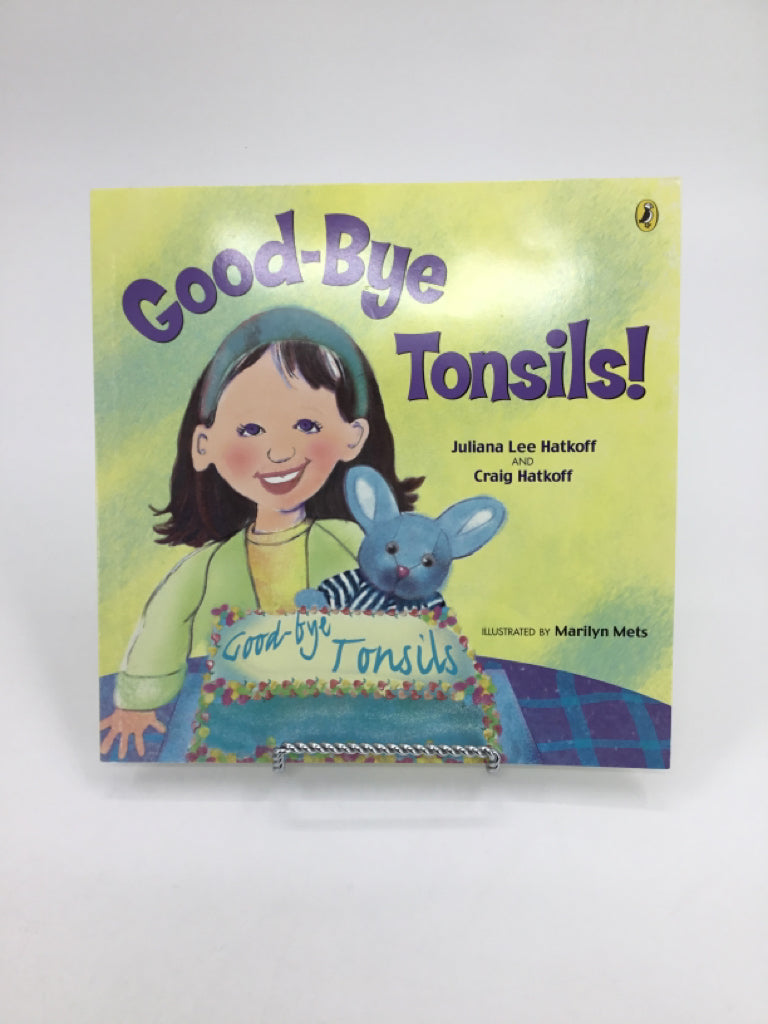 Good-Bye Tonsils Paperback Book