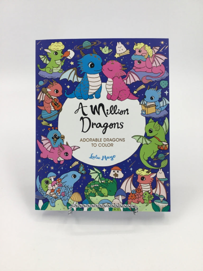 A Million Dragons Adorable Dragons to Color Paper Back Book