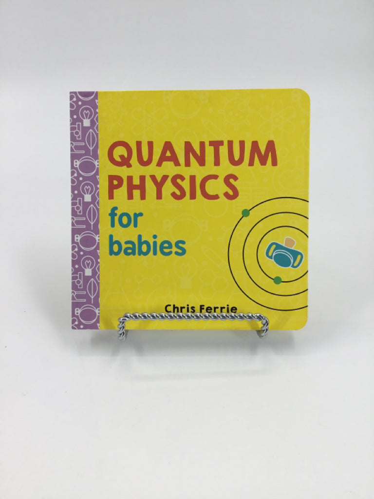 Quantum Physics for babies board Book