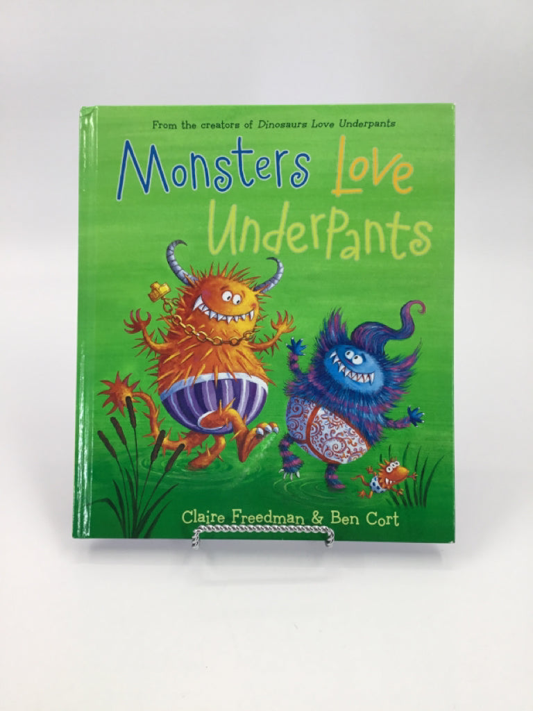 Monsters Love Underpants hardcover Book