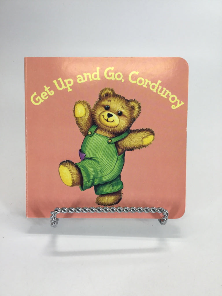 Get Up and Go, Corduroy Board Book