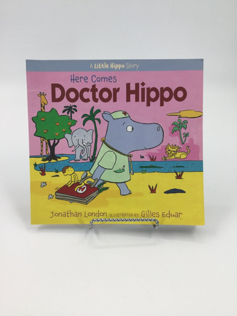Here Comes Doctor Hippo Paperback Book