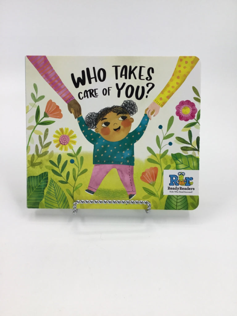 Who Takes Care of You? Board Book