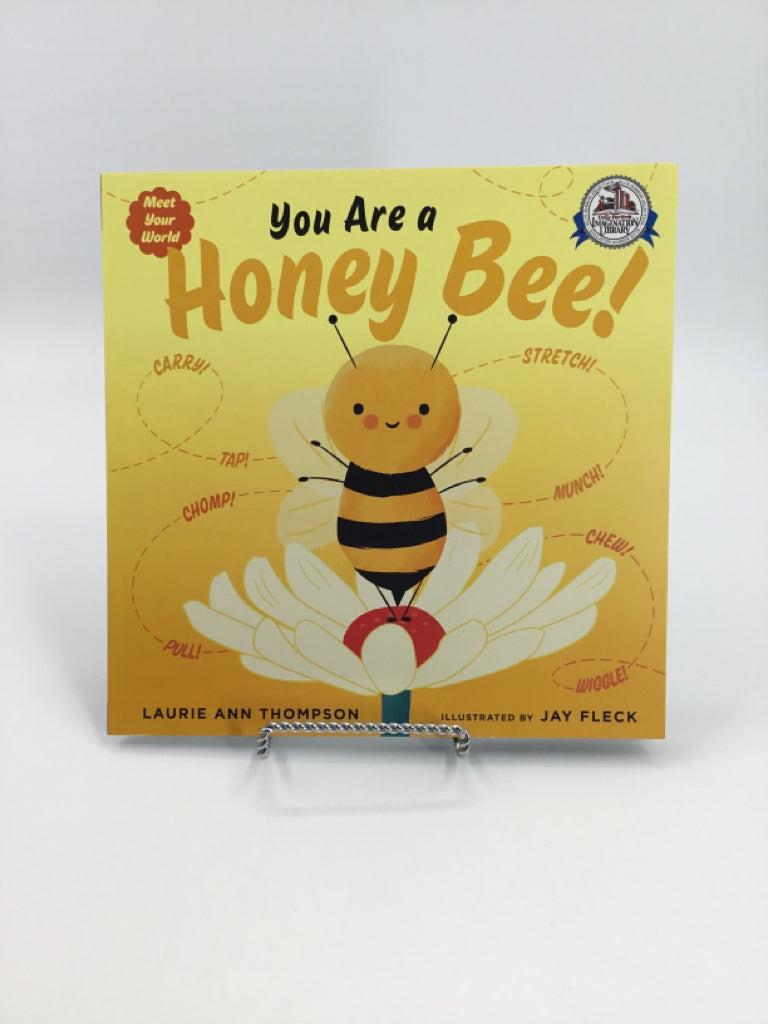 You Are a Honey Bee! Paper Back Book