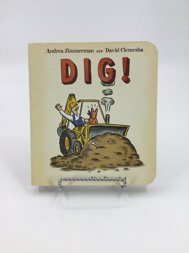 Dig!  boardbook Book