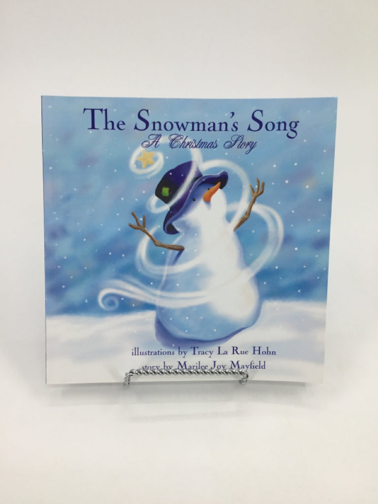 The Snowman's Song A Christmas Story Paperback Book