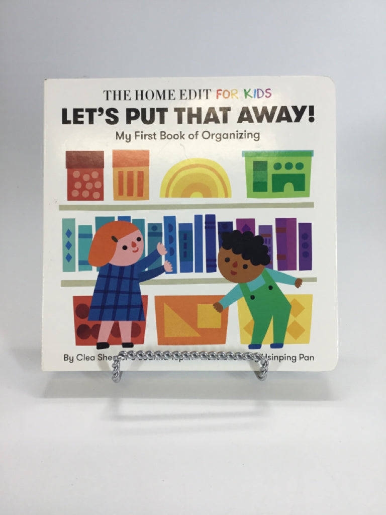 The Home Edit For Kids Let's Put That Away! Board Book