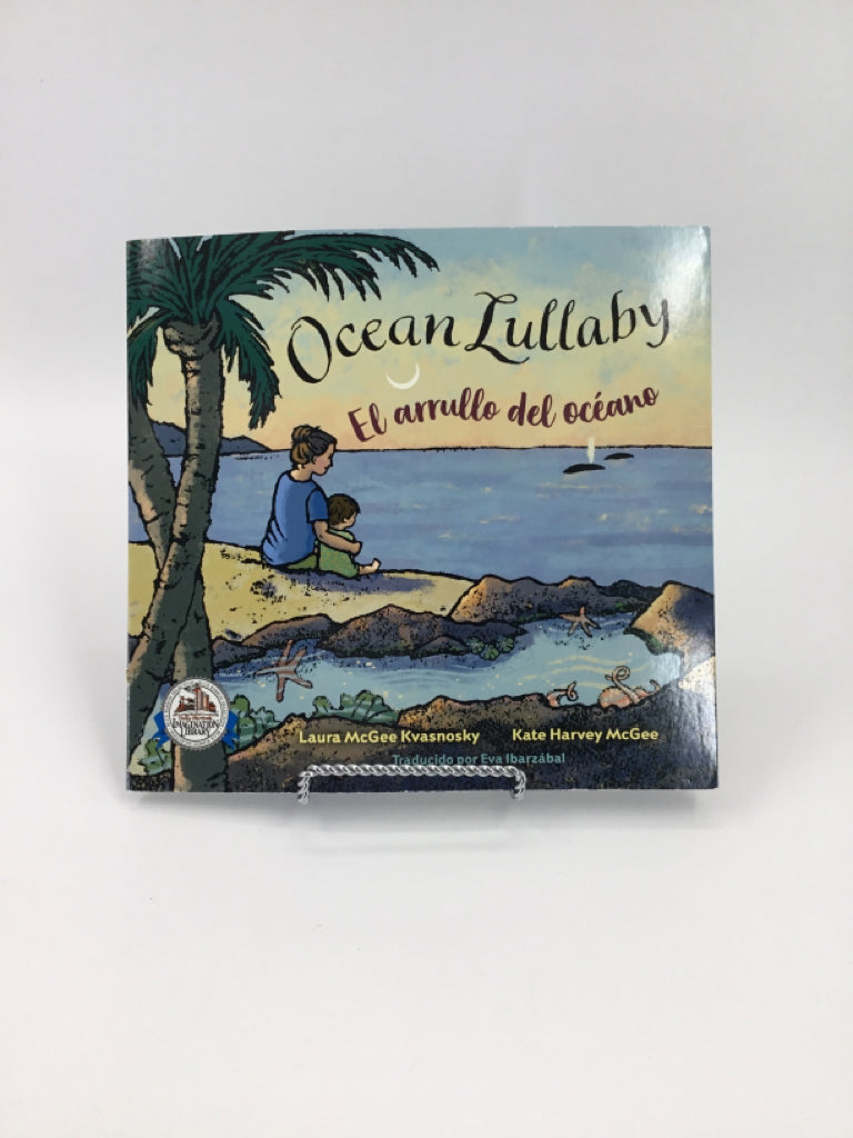 Ocean Lullaby El Arrullo Del Oceano