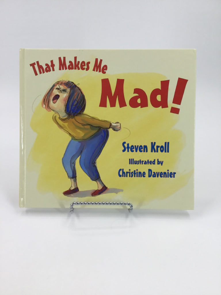 That Makes Me Mad! Hard Cover Book