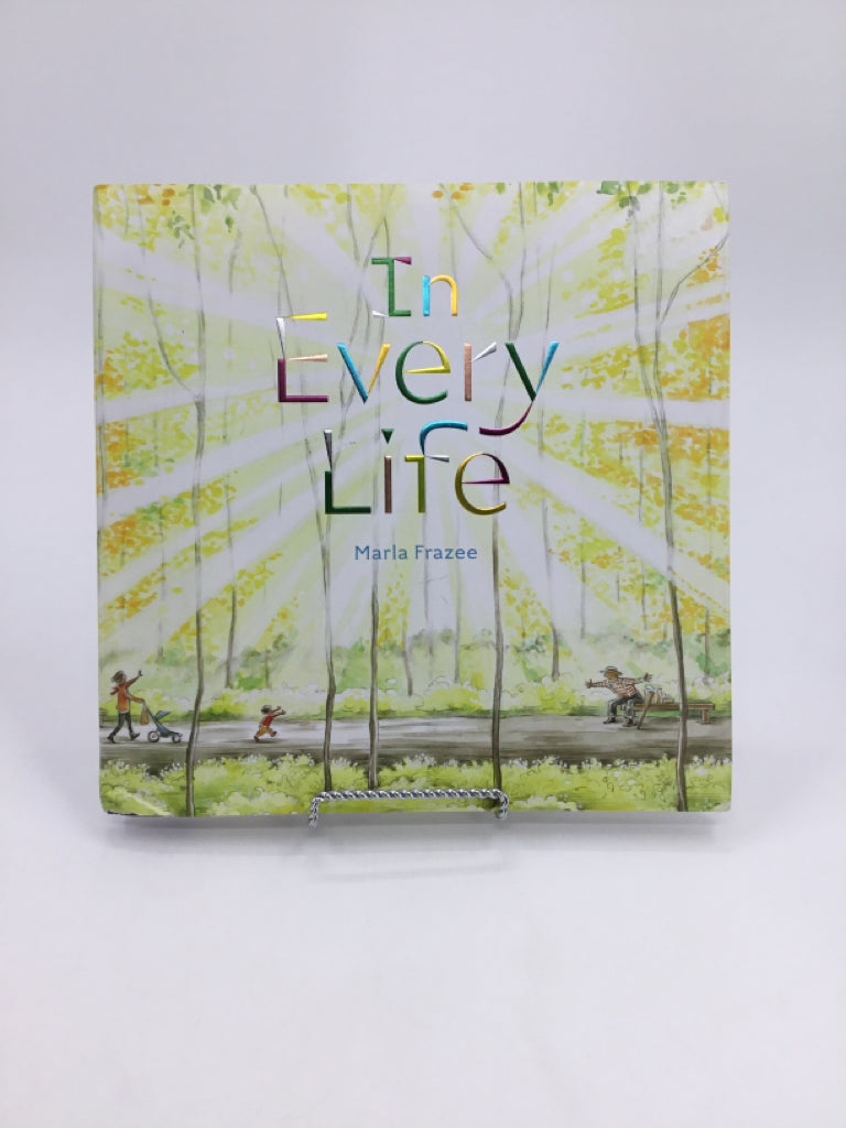 In Every Lofe Hardcover Book