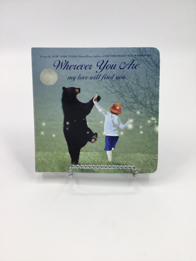 Wherever You Are My Love Will Find You Board Book