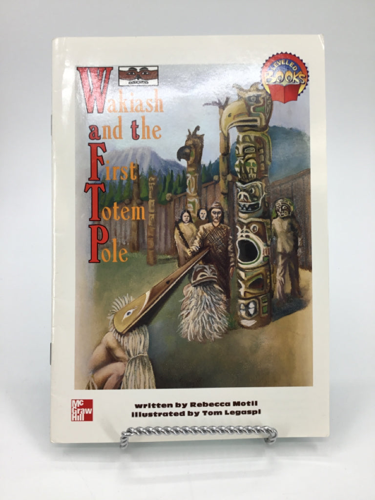 Wakiash and the First Totem Pole Paperback  Book